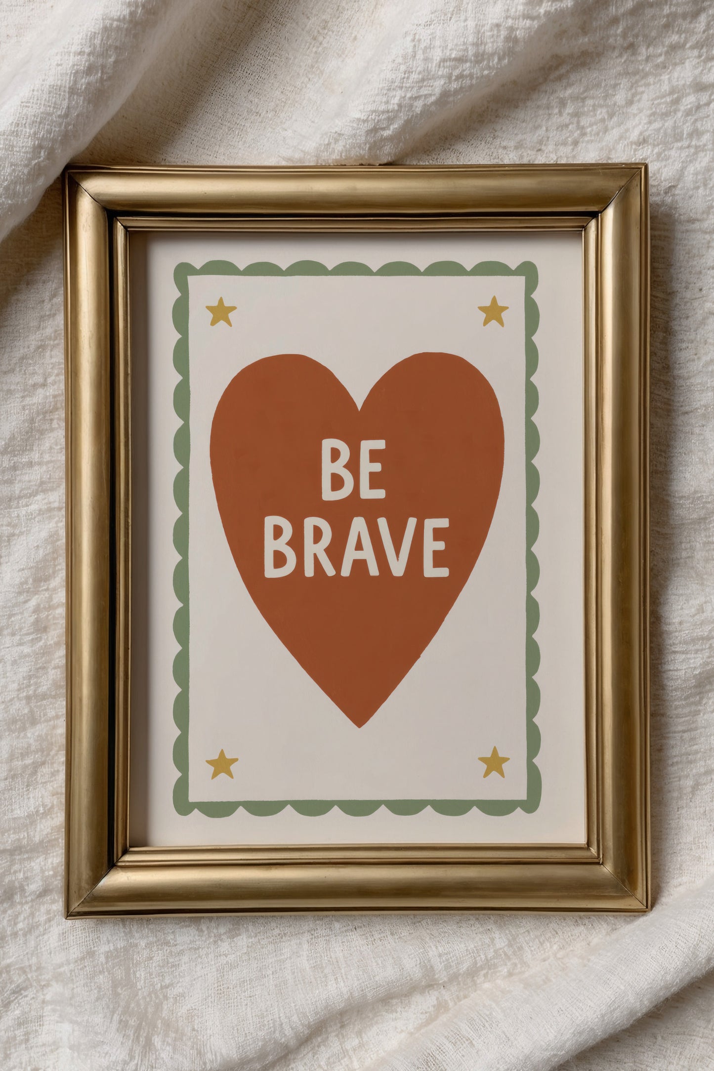 Be Brave Digital Print