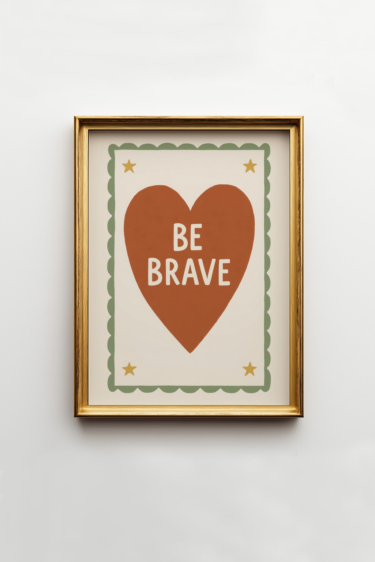 Be Brave Digital Print
