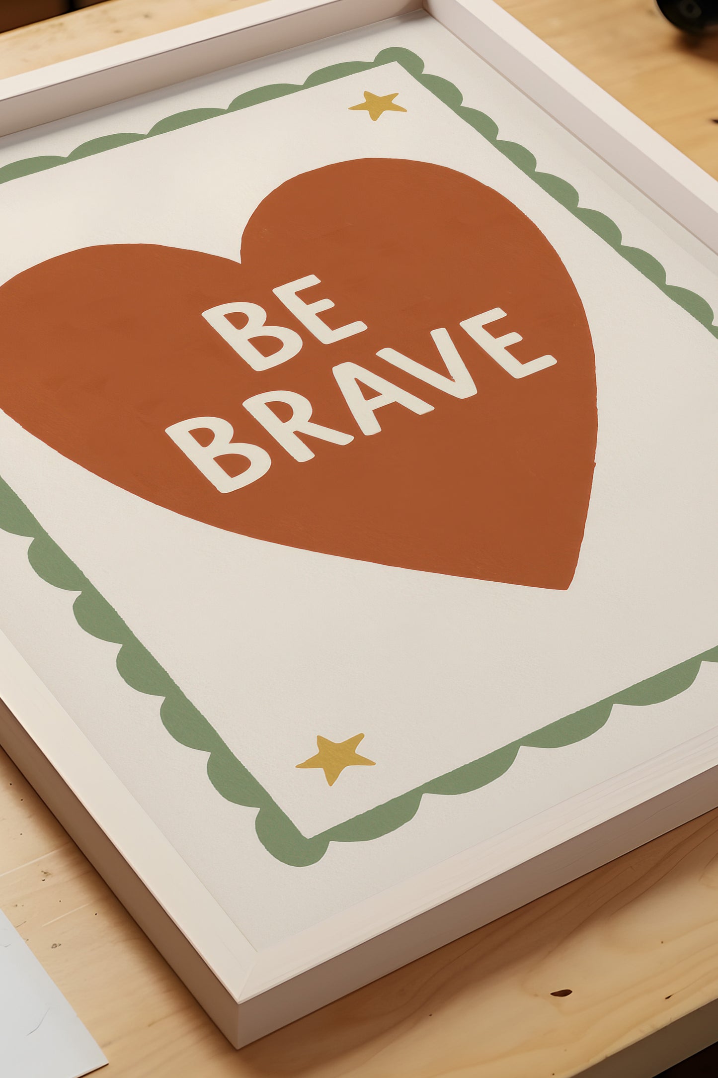 Be Brave Digital Print